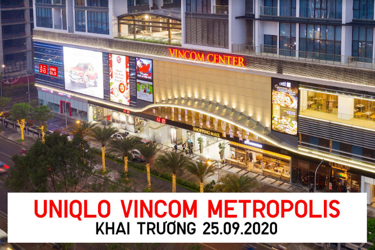 Vincom Center Metropolis chào đón cửa hàng UNIQLO  Bất Động Sản